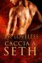 [True Mates 01] • Caccia a Seth